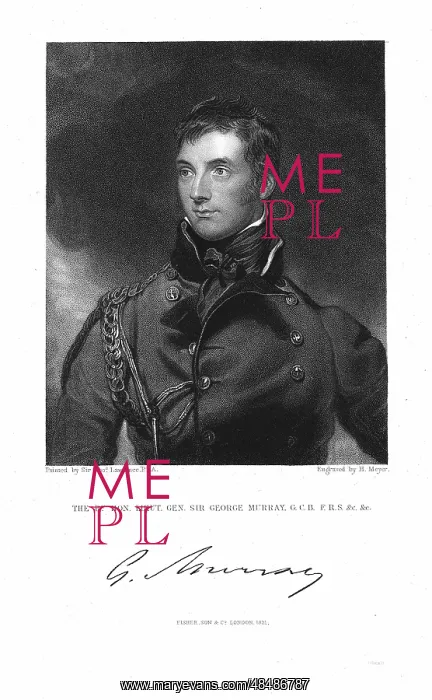 : George Murray (1772-1846) Scottish general and : George Murray (1772-1846) Scottish general and