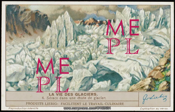 : GLACIERS (LIEBIG) 4 : GLACIERS (LIEBIG) 4