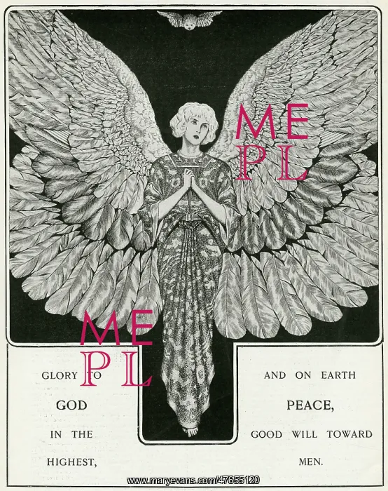 : Angel. 'Glory to God in the highest and on Earth PEACE, Good will towards men' : Angel. 'Glory to God in the highest and on Earth PEACE, Good will towards men'