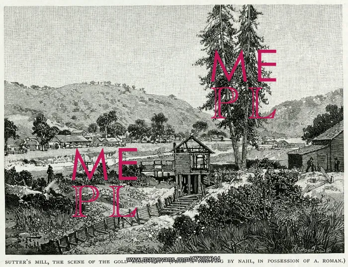 : Gold in California, Sutters Mill : Gold in California, Sutters Mill