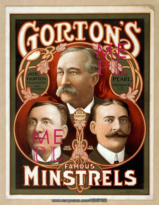  : Gorton's famous Minstrels