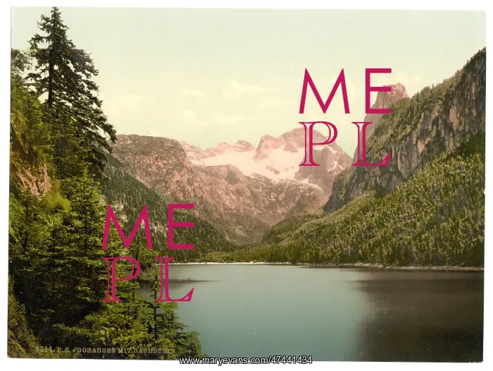 : Gosausee and Dachstein, Upper Austria, Austro-Hungary : Gosausee and Dachstein, Upper Austria, Austro-Hungary