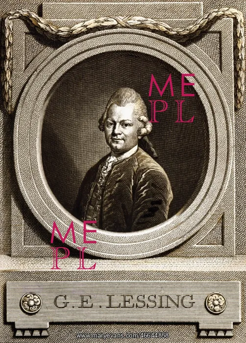 : Gotthold Ephraim Lessing : Gotthold Ephraim Lessing