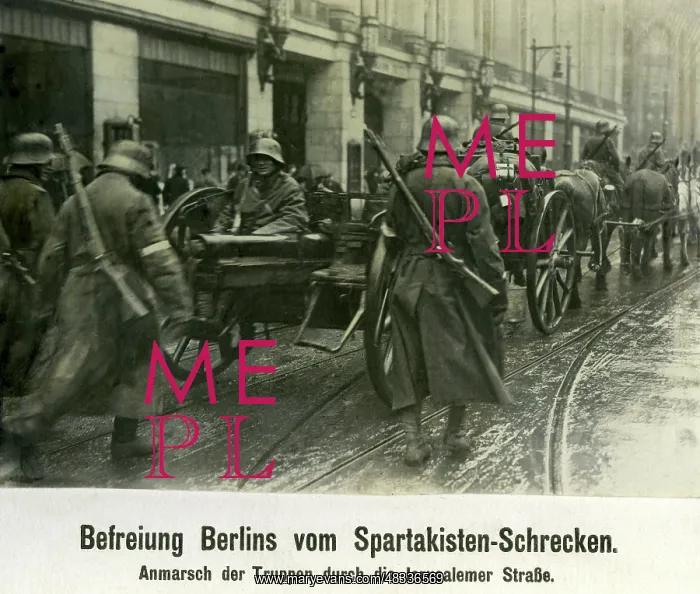 : Government-loyal troops in Berlin, 1919 : Government-loyal troops in Berlin, 1919