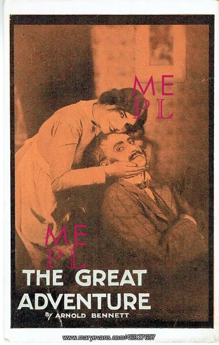 : The Great Adventure by Arnold Bennett : The Great Adventure by Arnold Bennett