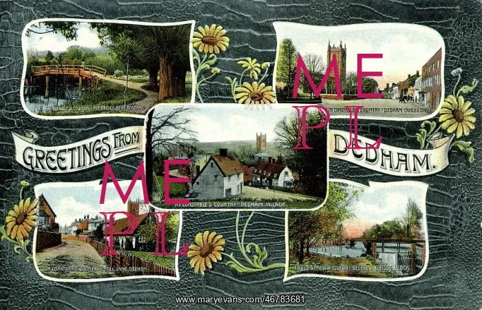 : Greetings from Dedham, Essex