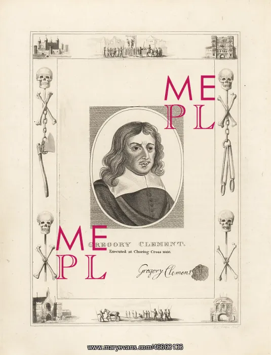 : Gregory Clement, executed at Charing Cross in 1660 : Gregory Clement, executed at Charing Cross in 1660