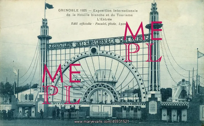 : Grenoble 1925 Exposition Internationale : Grenoble 1925 Exposition Internationale