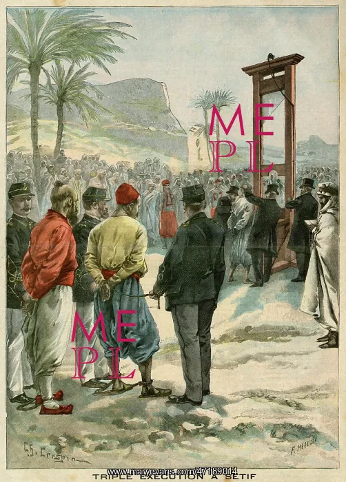 : GUILLOTINED IN ALGERIA : GUILLOTINED IN ALGERIA