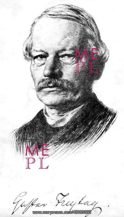 : Gustav Freytag : Gustav Freytag