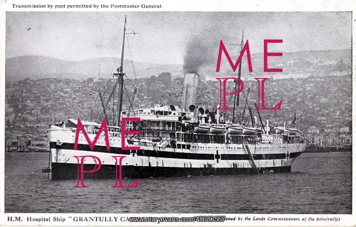  : H. M. Hospital Ship Grantully Castle