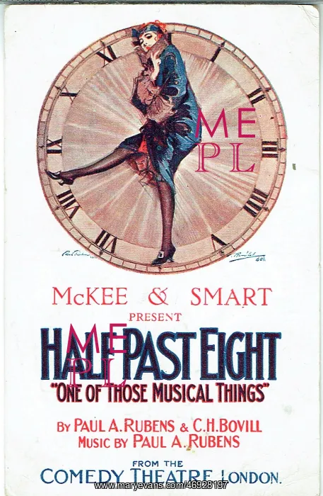 : Half Past Eight by P Rubens and C H Bovill : Half Past Eight by P Rubens and C H Bovill