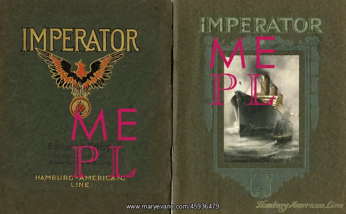 : Hamburg-American Line, Imperator brochures : Hamburg-American Line, Imperator brochures