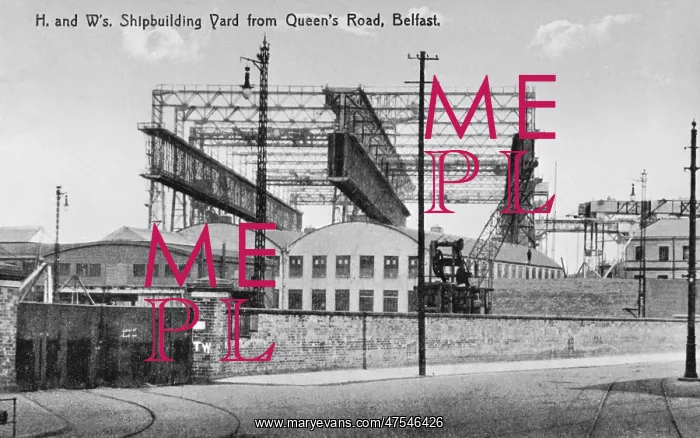  : Harland and Wolff's ship building yard