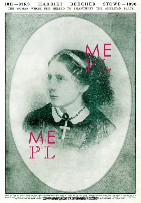 : Harriet Beecher Stowe : Harriet Beecher Stowe