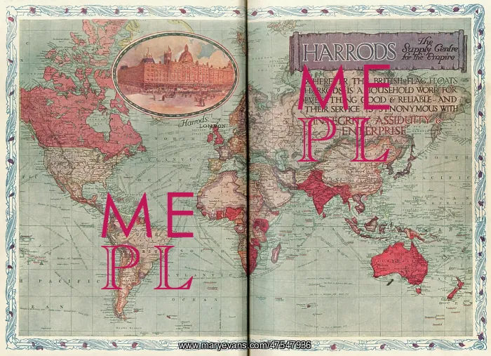 : Harrods advert world map, c. 1909 : Harrods advert world map, c. 1909