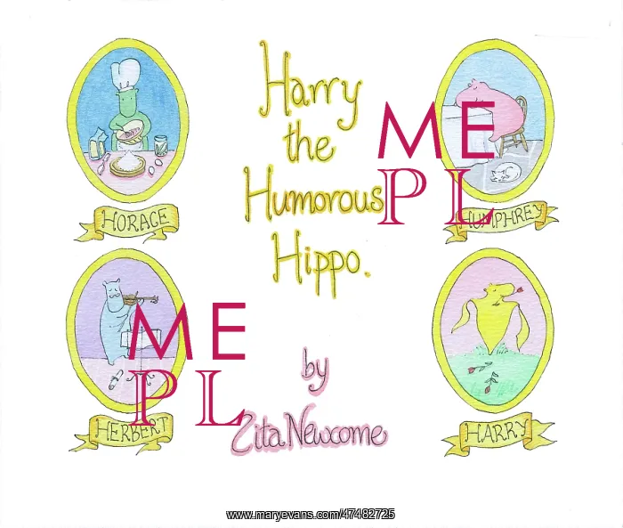  : Harry the Humorous Hippo