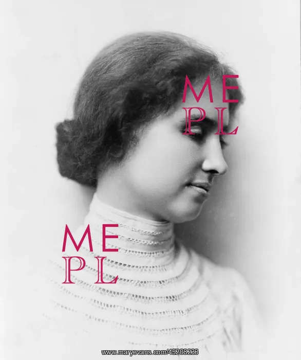  : Helen Keller (1880-1968), blind and dead ?