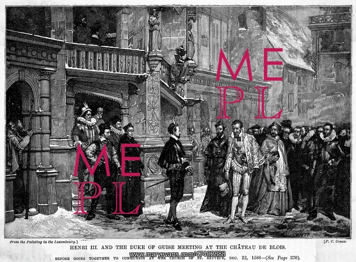 : HENRI DE GUISE MURDERED : HENRI DE GUISE MURDERED