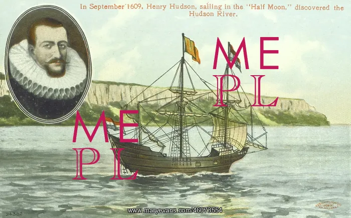 : Henry Hudson sails up the Hudson River : Henry Hudson sails up the Hudson River