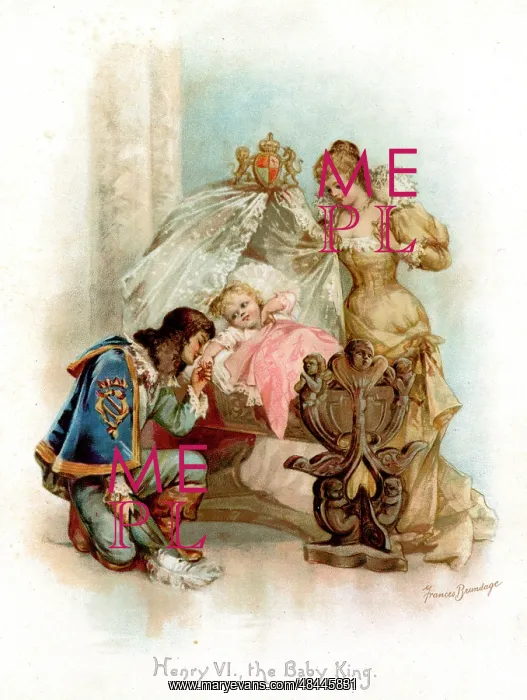  : Henry VI the Baby King