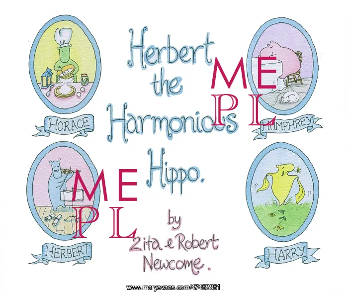  : Herbert the Harmonious Hippo