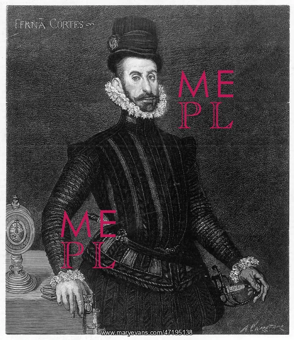: HERNANDO CORTES : HERNANDO CORTES