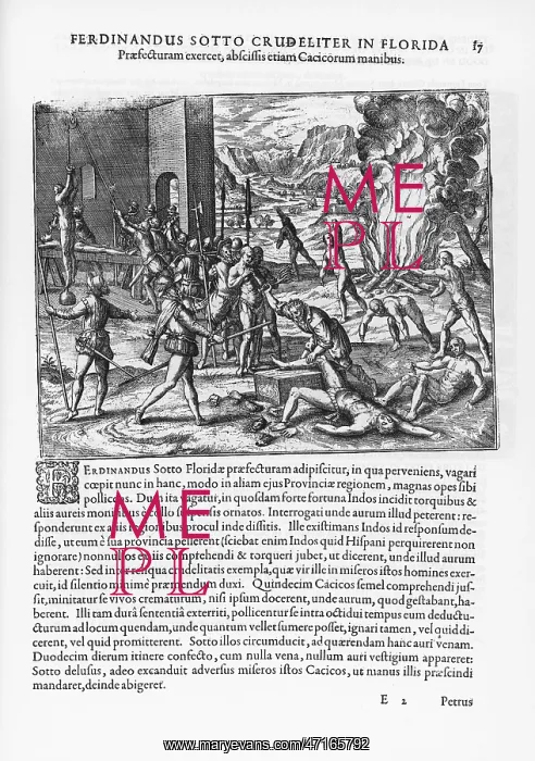 : Hernando de Soto tortures Natives : Hernando de Soto tortures Natives