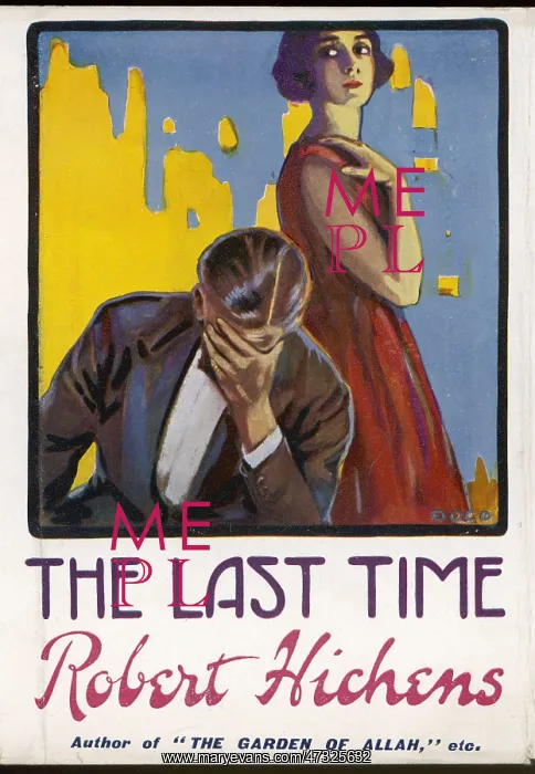 : HICHENS, THE LAST TIME : HICHENS, THE LAST TIME