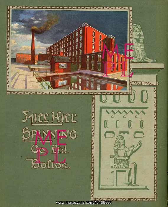  : Mill Hill Spinning Co Ltd, Bolton, Lancashire