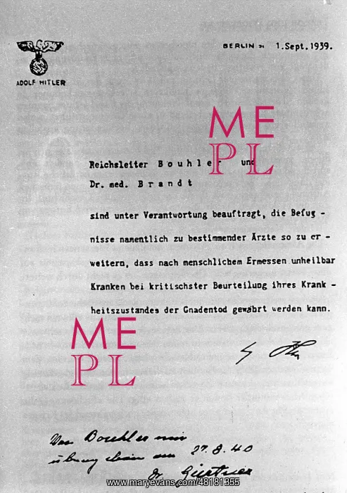 : Hitler's Secret Memo on the Euthanasia Program, 1939 : Hitler's Secret Memo on the Euthanasia Program, 1939