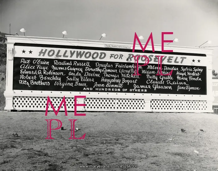 : Hollywood for Roosevelt. Billboard with signatures : Hollywood for Roosevelt. Billboard with signatures