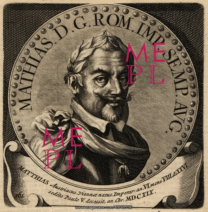 : Holy Roman Emperor Matthias : Holy Roman Emperor Matthias