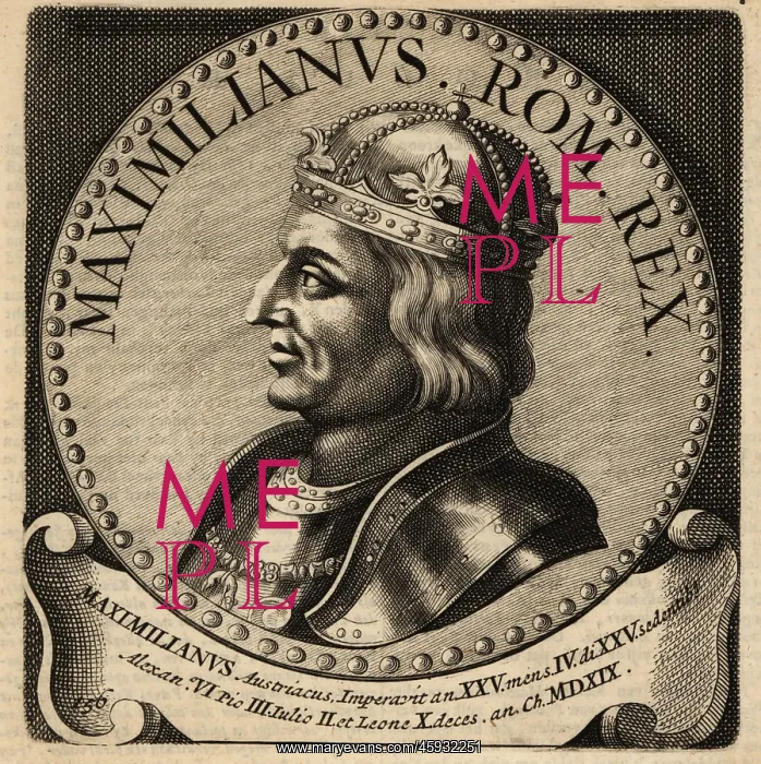 : Holy Roman Emperor Maximilian I : Holy Roman Emperor Maximilian I