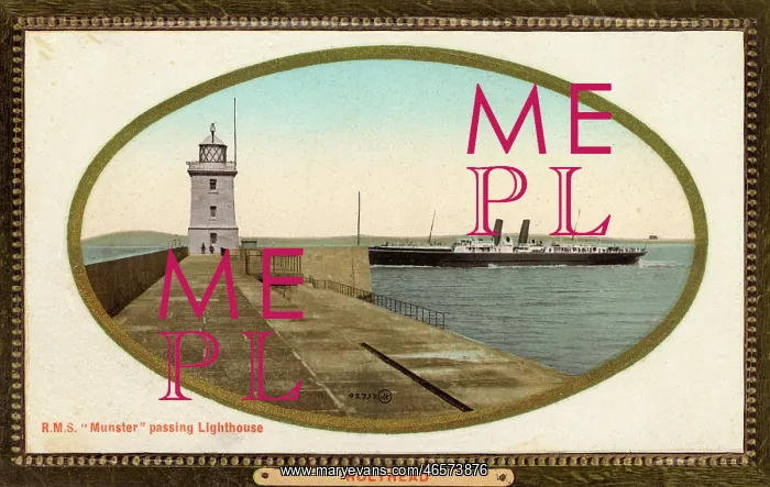  : Holyhead, Wales - R.M.S Munster passing the lighthouse