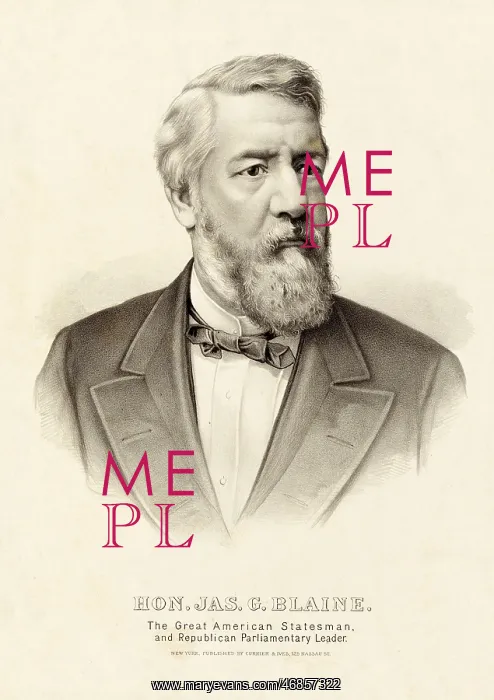 : Honourable James G. Blaine : Honourable James G. Blaine