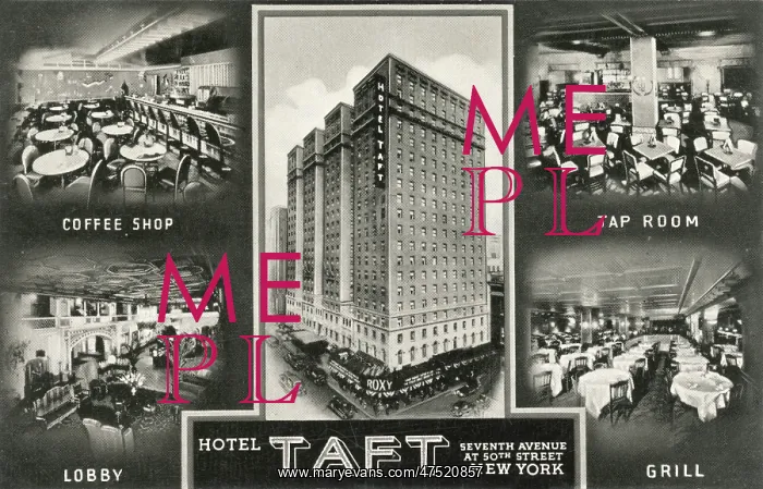  : Hotel Taft, New York