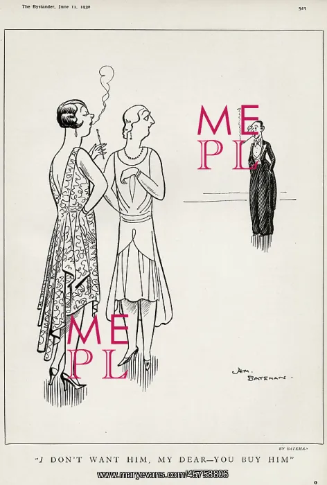 : I don't want him, my dear by H. M. Bateman : I don't want him, my dear by H. M. Bateman