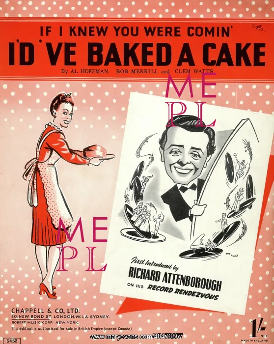 : If I Knew You Were Comin I'd've Baked a Cake : If I Knew You Were Comin I'd've Baked a Cake