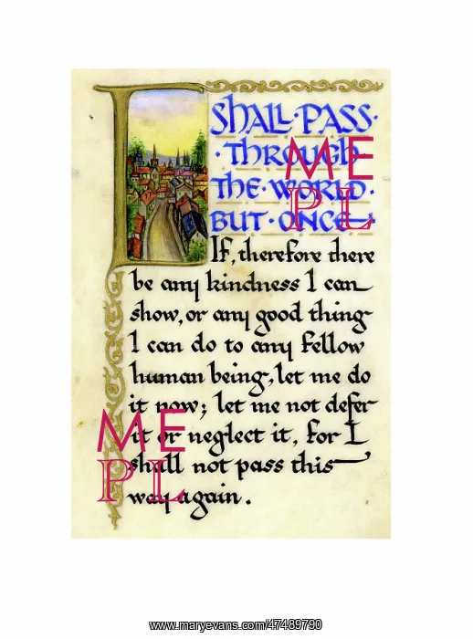 : I Shall Pass Through the World But Once : I Shall Pass Through the World But Once