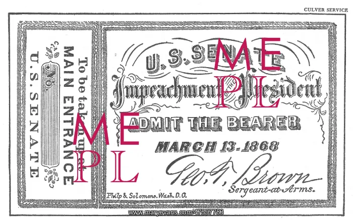 : Impeachment Ticket, 1868 : Impeachment Ticket, 1868