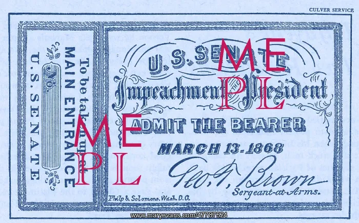 : Impeachment Ticket, 1868 : Impeachment Ticket, 1868