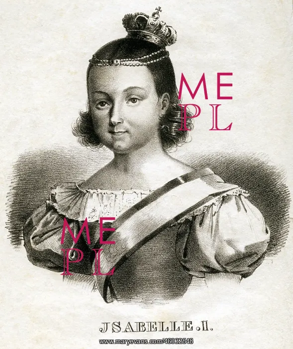 : Isabella II, 10.10.1830 - 9.4. 1904, Queen of : Isabella II, 10.10.1830 - 9.4. 1904, Queen of