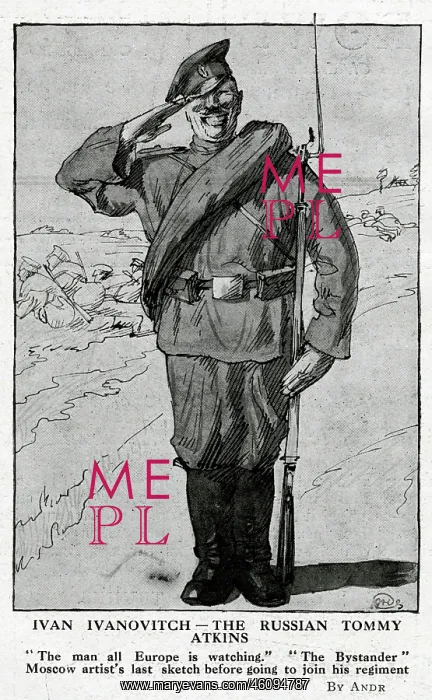 : Ivan Ivanovitch, the Russian Tommy Atkins, WW1 : Ivan Ivanovitch, the Russian Tommy Atkins, WW1