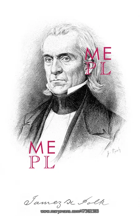  : JAMES POLK