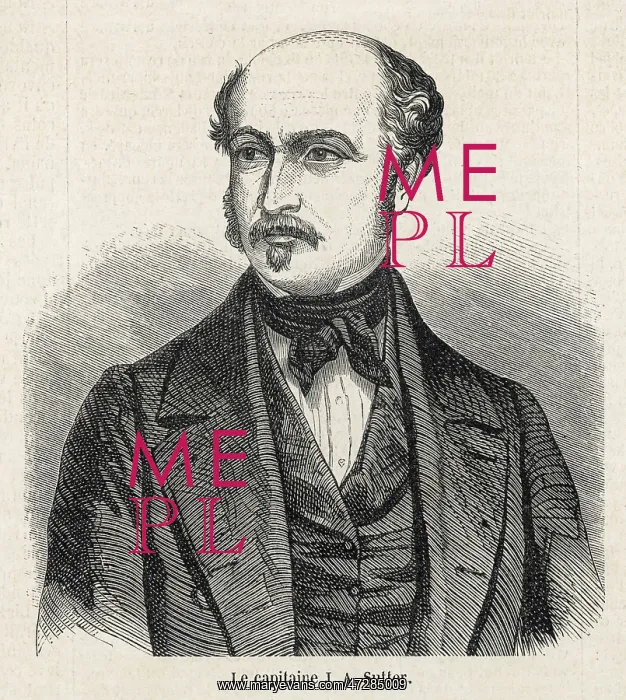 : JOHANN AUGUST SUTTER : JOHANN AUGUST SUTTER