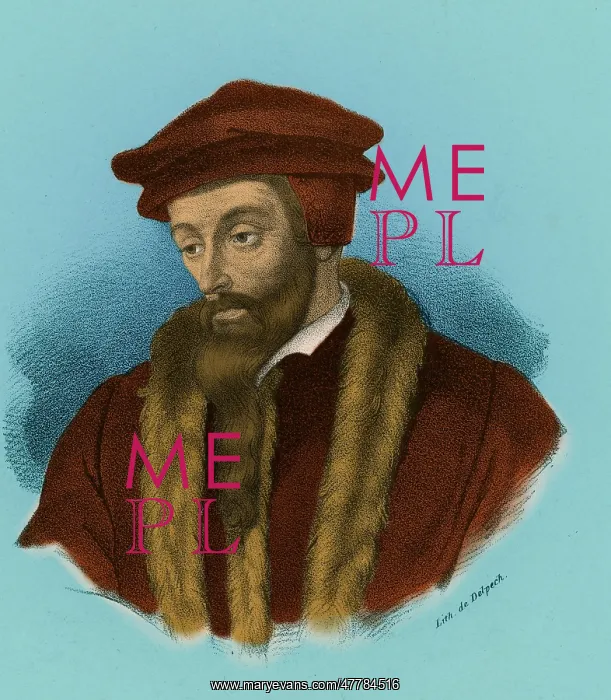 : John Calvin, French Theologist : John Calvin, French Theologist