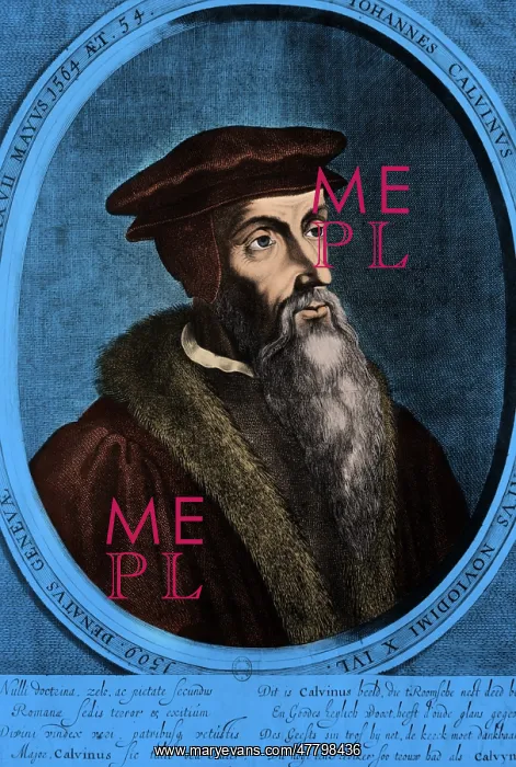 : John Calvin, French Theologist : John Calvin, French Theologist