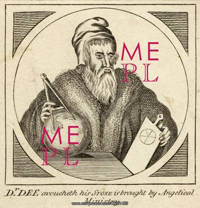 : JOHN DEE occultist, astrologer, magician