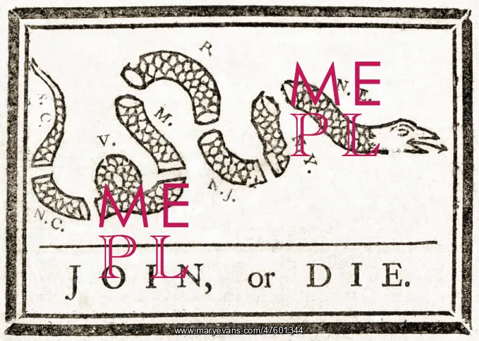 : Join or Die, French and Indian War : Join or Die, French and Indian War